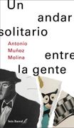 Un Andar Solitario Entre la Gente
