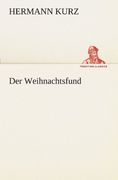 Der Weihnachtsfund (TREDITION CLASSICS) (German Edition)