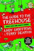 The Guide to the Treehouse: Who's who and What's Where? (en Inglés)