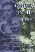 Ghosts in the Flesh (en Inglés)