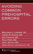 Avoiding Common Prehospital Errors (en Inglés)