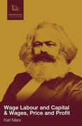 Wage Labour and Capital & Wages, Price and Profit (en N)