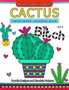 Cactus Swear Word Coloring Books Vol.2: Doodle Design and Mandala Patterns (en Inglés)