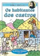 Os Habitantes dos Castros