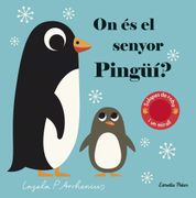On és el Senyor Pingüí? Solapas de Roba i un Mirall (Llibres amb Textures) (en Catalán)