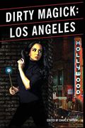 Dirty Magick: Los Angeles (en Inglés)