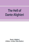 The Hell of Dante Alighieri (en Inglés)