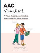 AAC Visualized: A Visual Guide to Augmentative and Alternative Communication (en Inglés)