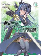 Arifureta: From Commonplace to World's Strongest (Light Novel) Vol. 12 (en Inglés)