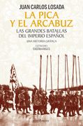 PICA Y EL ARCABUZ,LA