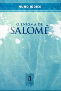 Enigma de Salome (o) (in Portuguese)