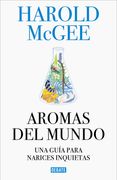Aromas del mundo - Harold McGee - DEBATE