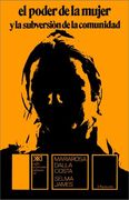 El Poder de la Mujer y la Subversion de la Comunidad