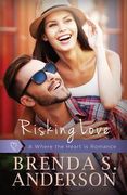 Risking Love (en Inglés)