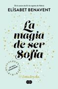 La Magia de Ser Sofía / The Magic of Being Sofia