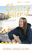 Christy Miller Collection, vol 3 (The Christy Miller Collection) (en Inglés)