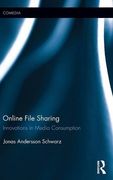 Online File Sharing: Innovations in Media Consumption (Comedia)