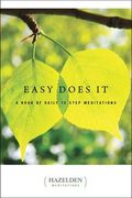 easy does it,a book of daily 12 step meditations (en Inglés)