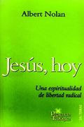 Jesús, Hoy: Una Espiritualidad de Libertad Radical (Presencia Teológica)