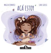 Acá Estoy (in Spanish)