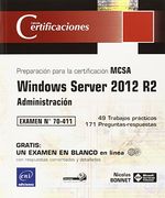 Windows Server 2012 r2 Administración Preparación Para la Certificación Mcsa - Examen 70-411