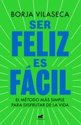 SER FELIZ ES FACIL (in Spanish)