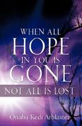when all hope in you is gone (en Inglés)