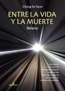 ENTRE LA VIDA Y LA MUERTE (in Spanish)