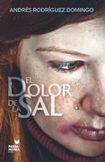 El dolor de la sal (in Spanish)