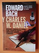 edward bach y charles daniel nac.y..