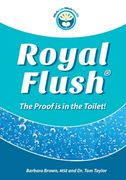 Royal Flush: The Proof is in the Toilet (en Inglés)