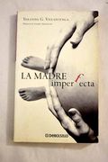 La Madre Imperfecta