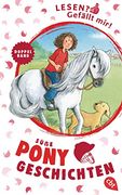 Lesen? Gefällt Mir! - Süße Ponygeschichten: Doppelband: Nele hat Herzklopfen / Nele Rettet ein Pony (en Alemán)