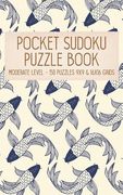 Pocket Sudoku Puzzle Book: Moderate Level - 150 puzzles 9x9 & 16x16 grids Koi Fish Pattern Blue Travel Size Paperback Notebook (en Inglés)
