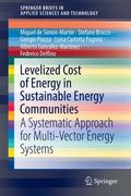 Levelized Cost of Energy in Sustainable Energy Communities: A Systematic Approach for Multi-Vector Energy Systems (en Inglés)