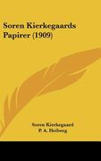 soren kierkegaards papirer (1909) (en Inglés)