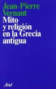 Mito y Religion en la Grecia Antigua (in Spanish)