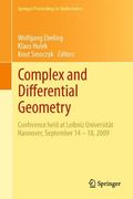 complex and differential geometry,conference held at leibniz universitst hannover, september 14 – 18, 2009