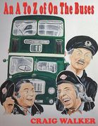 An A to Z of on the Buses (en Inglés)