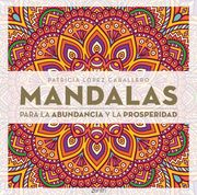 Mandalas Para la Abundancia y la Prosperidad