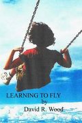Learning To Fly: Volume Seven (en Inglés)