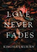 Love Never Fades (en Inglés)