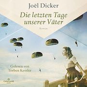 Die Letzten Tage Unserer Väter: 2 cds | mp3 cd (en Alemán)