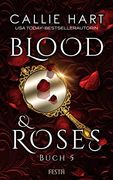 Blood & Roses - Buch 5 (en Alemán)