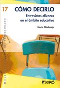 Cómo Decirlo: Entrevistas en el Ámbito Educativo