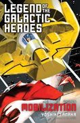 Legend of the Galactic Heroes Volume 5: Mobilization (en Inglés)