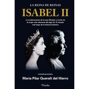Isabel ii: La Reina de Reinas