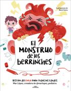 El monstruo de los berrinches (in Spanish)