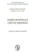 James Boswell's Life of Johnson Manuscript Edition Volume 3, 17761780 Research Edition Life of Johnson Yale Editions of the Private Papers of Editions of the Private Papers of j Boswell