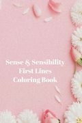 Sense & Sensibility First Lines Coloring Book (en Inglés)